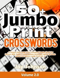 50 Jumbo Print Crosswords A Special Extra Large Print Crossword 