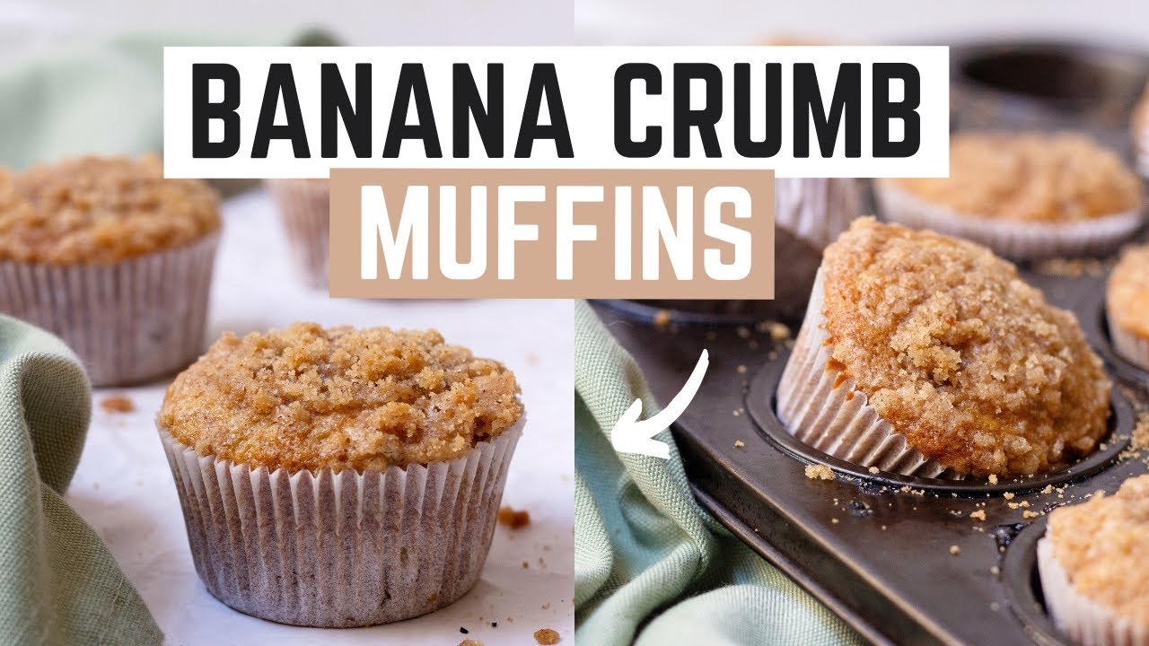 BANANA CRUMB MUFFINS The Baker 39 s Almanac YouTube