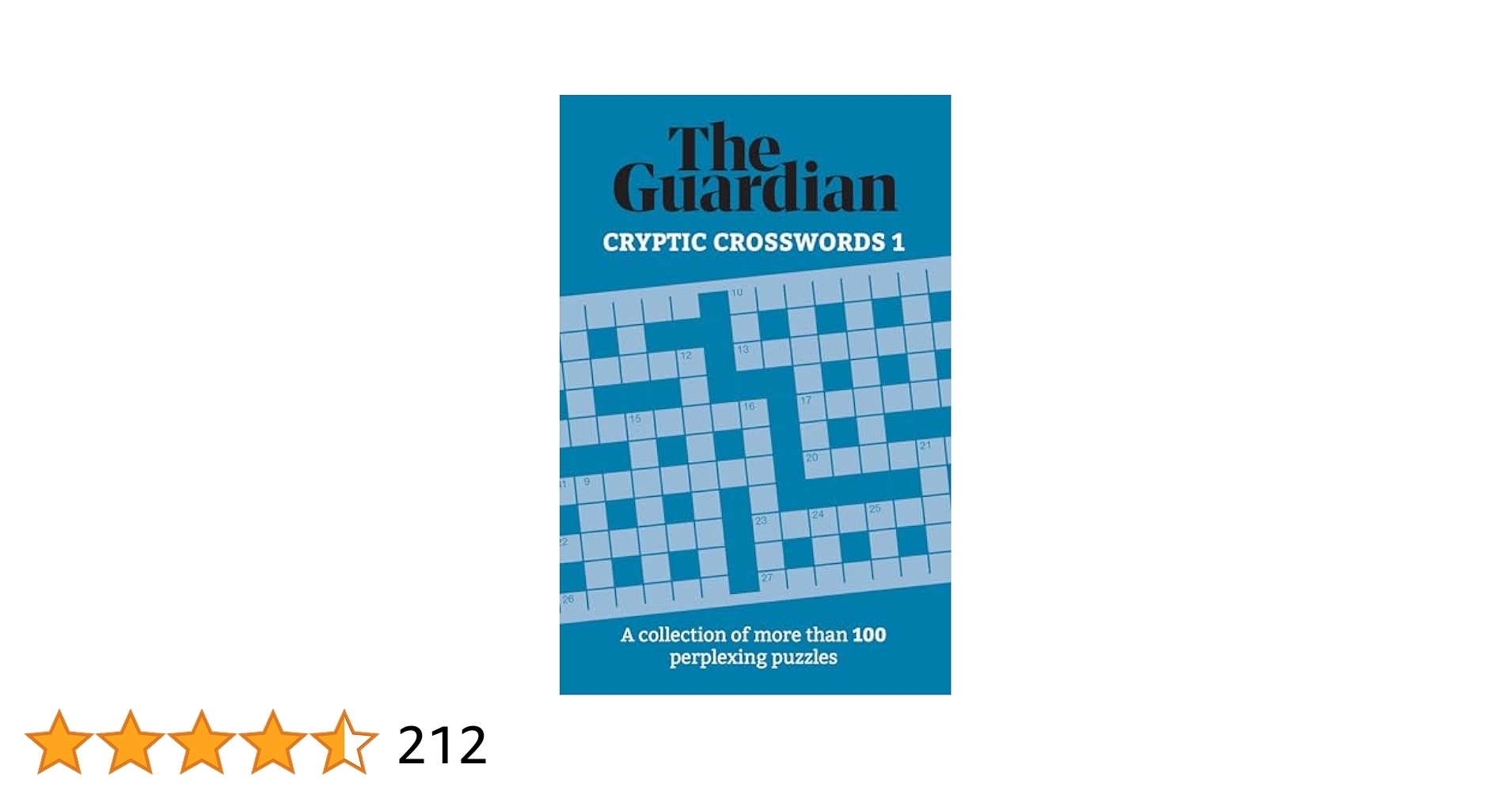 The Guardian Cryptic Crosswords 1 A Collection Of More Than 100 Perplexing Puzzles Guardian Puzzle Books Amazon co uk Guardian The 9781787396920 Books
