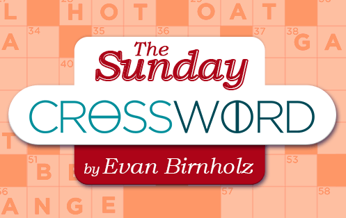 Washington Post Games The Sunday Crossword By Evan Birnholz The 