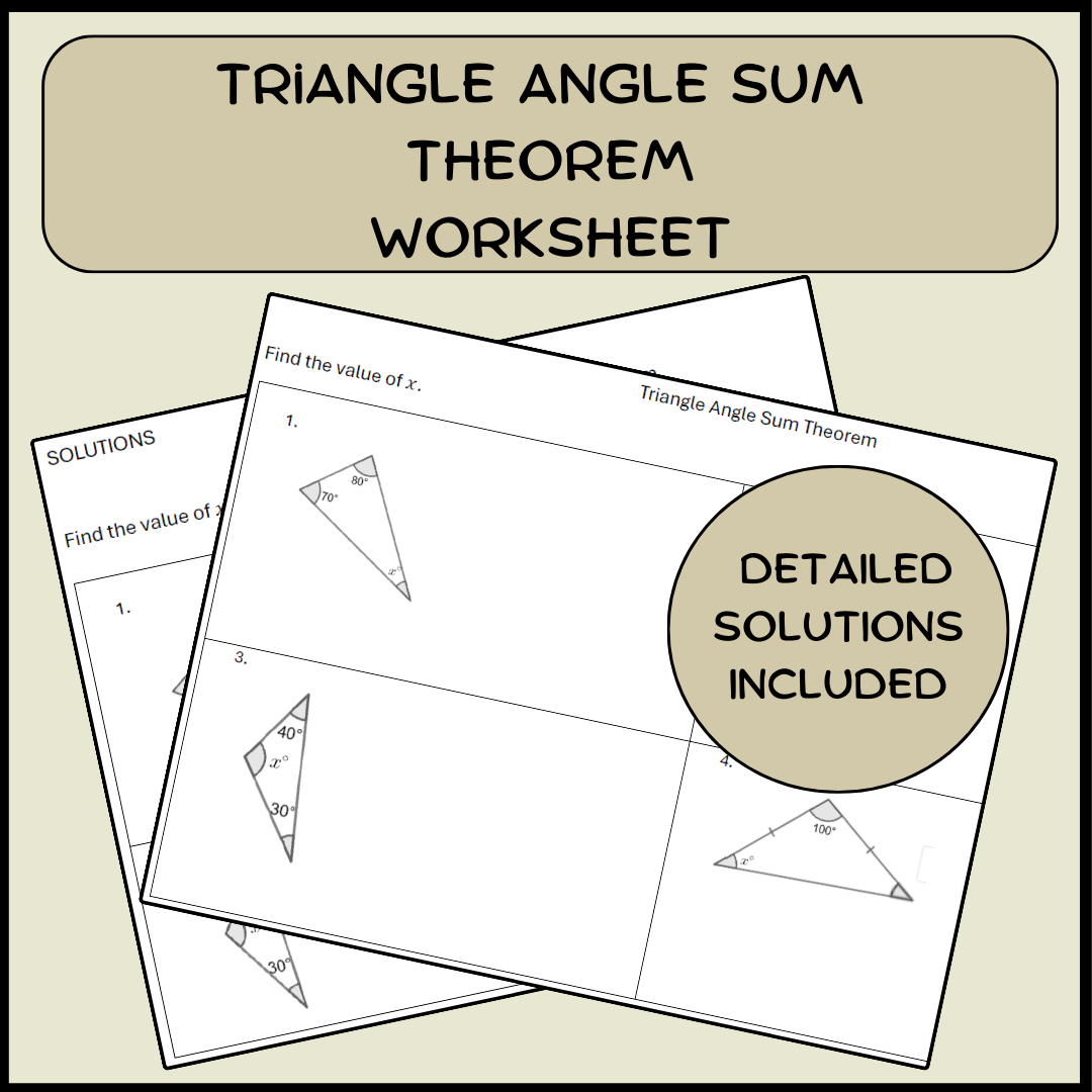 Triangle Angle Sum Theorem Worksheet with Solutions 